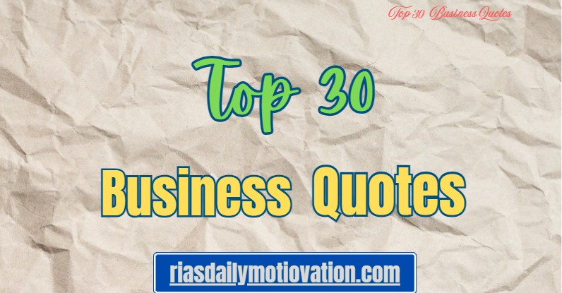 Top 30 Business Quotes-2024